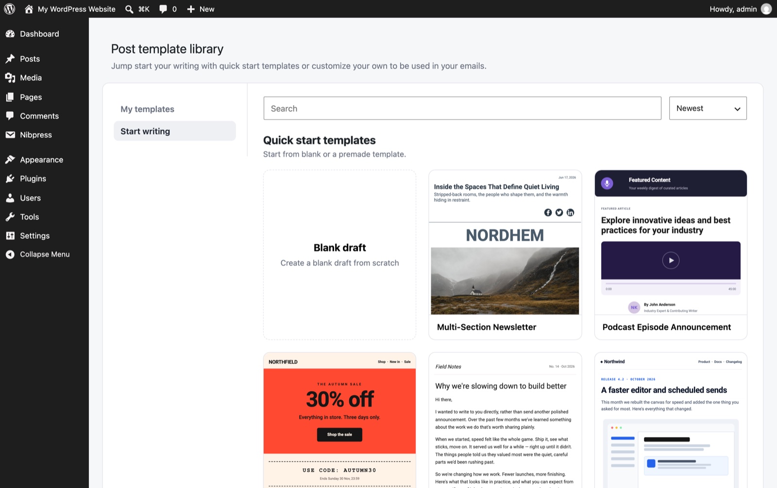 The Nibpress starter gallery — Quick start templates: Multi-Section Newsletter, Podcast, The Offer, The Letter, What's New